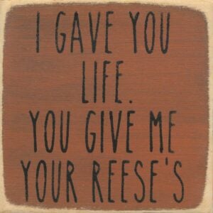 Gave You Life