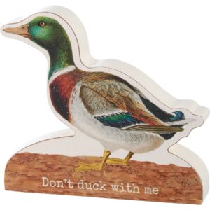 Don't Duck With Me Sitter