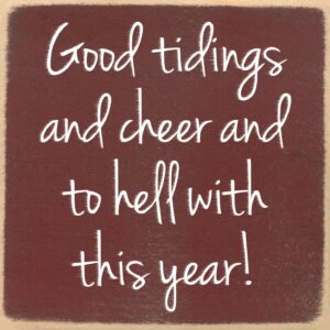 Good Tidings sign