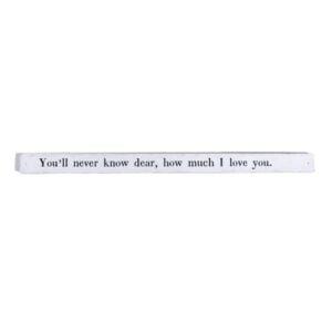 Poetry Stick - You’ll Never Know Dear