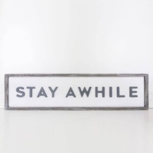 Stay Awhile