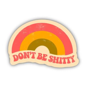 Don't Be Rainbow Sticker
