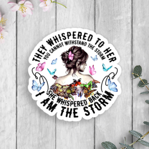 I Am Storm Sticker