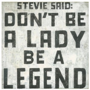 “Stevie Said” wall hanging