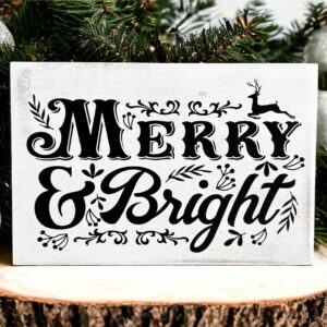 Merry & Bright sign